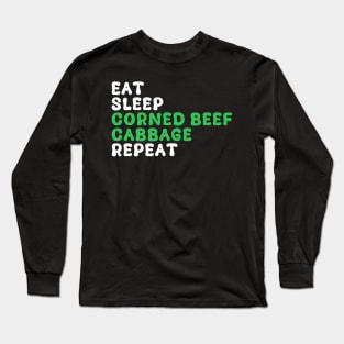 St Patrick's Day I'm Just Here For The Corned Beef Cabbage Long Sleeve T-Shirt